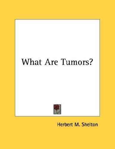 What Are Tumors?