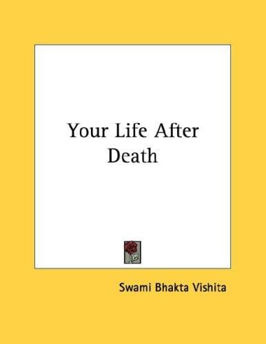 Your Life After Death