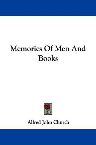 Memories Of Men And Books