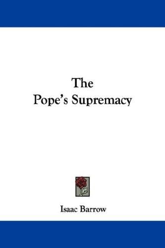 The Pope's Supremacy