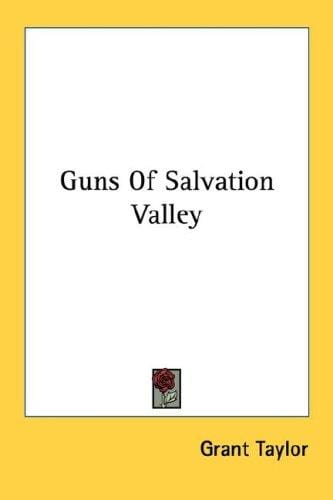 Guns Of Salvation Valley