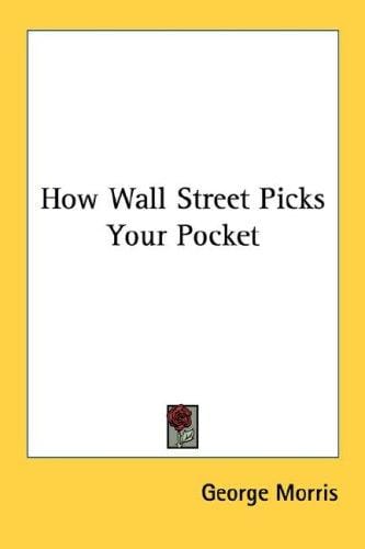 How Wall Street Picks Your Pocket