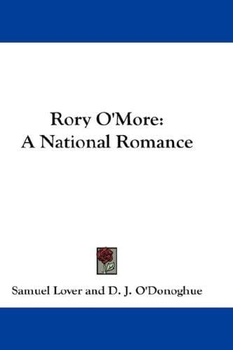 Rory O'More: A National Romance