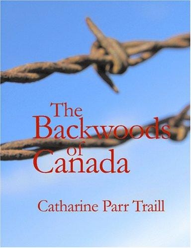 The Backwoods of Canada (Large Print Edition)