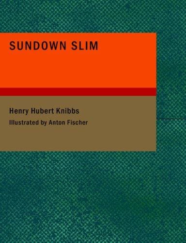 Sundown Slim (Large Print Edition)