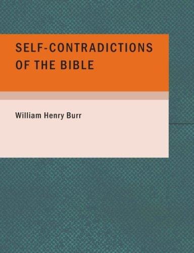 Self-Contradictions of the Bible (Large Print Edition)