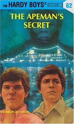 Hardy Boys 62: The Apeman's Secret (Hardy Boys)