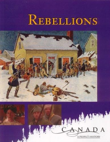Rebellions (Canada: A People_s History)