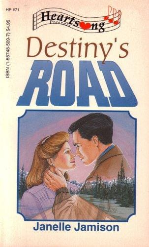 Destiny's Road (Heartsong Presents #71)