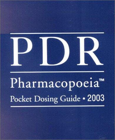 PDR Pharmacopoeia Pocket Dosing Guide 2003 5+1 Free Pre- Pack