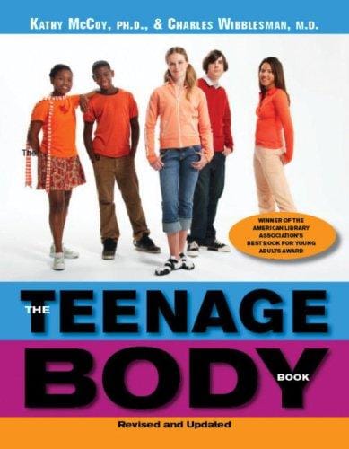 The Teenage Body Book, Revised and Updated