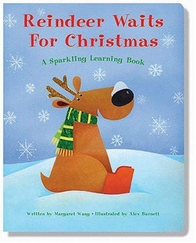 Reindeer Waits for Christmas: A Sparkling Learning Book