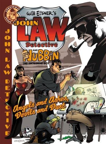 Will Eisner's John Law: Angels And Ashes, Devils And Dust