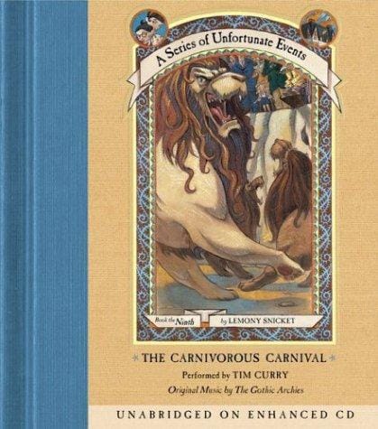 The Carnivorous Carnival (A Series of Unfortunate Events, Book 9)