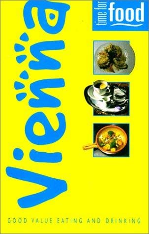 Time for Food: Vienna (Time For Food)