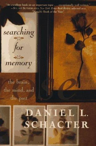 Searching for Memory: The Brain, the Mind, and the Past