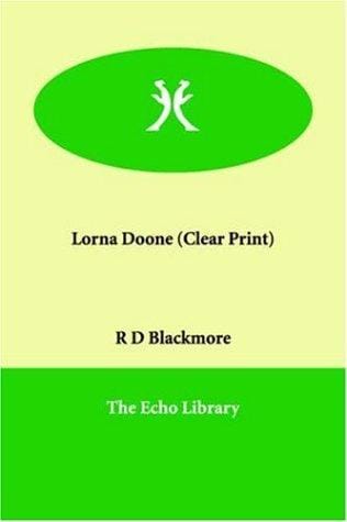 Lorna Doone (Clear Print)