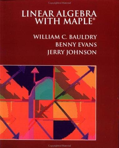 Linear Algebra with Maple(r)
