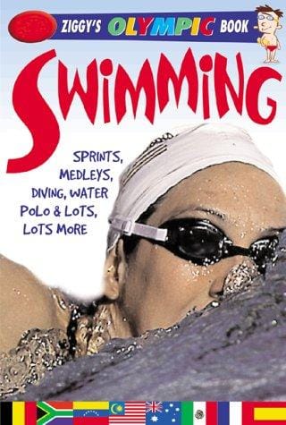 Swimming: (Sold in Packs of 10, ISBN for Single Copy) (Ziggy's Pocket Olympic Books)