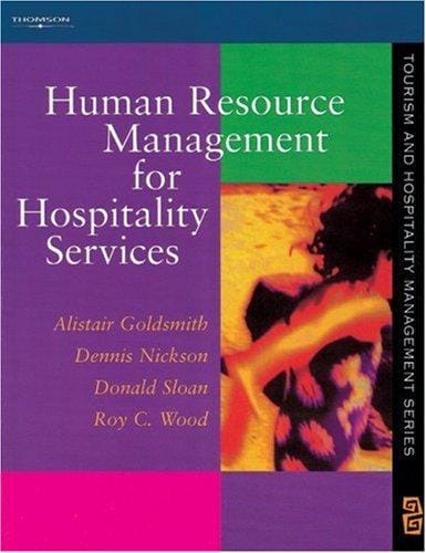 Human Resource Management for Hospitality Services (Series in Tourism and Hospitality Management)