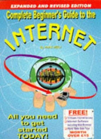 The Complete Beginner's Guide to the Internet
