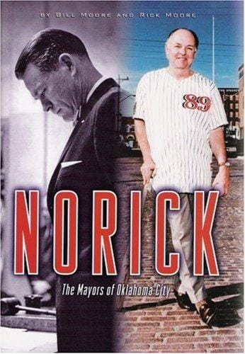 Norick: The Mayors of Oklahoma City