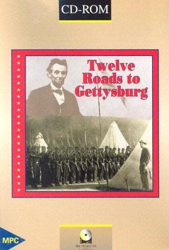 Twelve Roads to Gettysburg