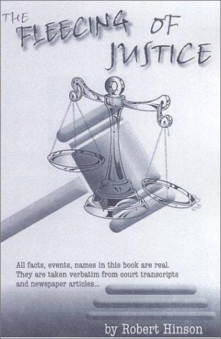 The Fleecing of Justice