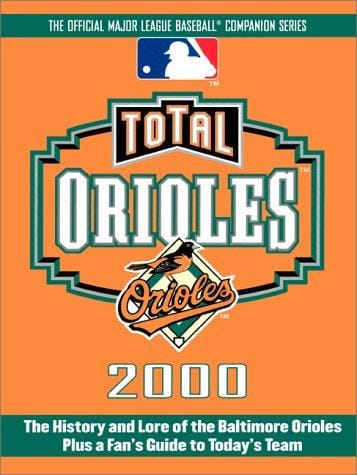 Total Orioles 2000 (Total Baseball Companions)