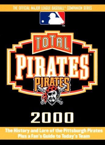 Total Pirates 2000 (Total Baseball Companions)