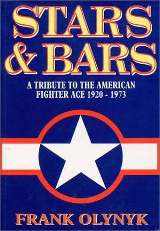 Stars and Bars: A Tribute to the American Fighter Ace 1920-1973