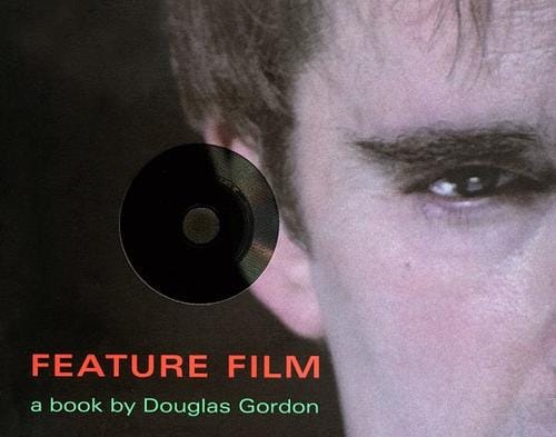 Feature Film: A Book by Douglas Gordon