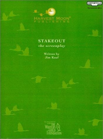 Stakeout: The Screenplay