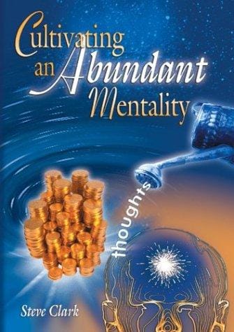 Cultivating an Abundant Mentality
