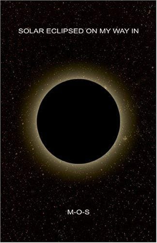 Solar Eclipsed On My Way In