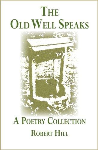 The Old Well Speaks