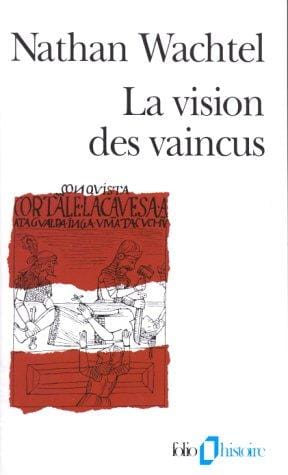 La vision des vaincus