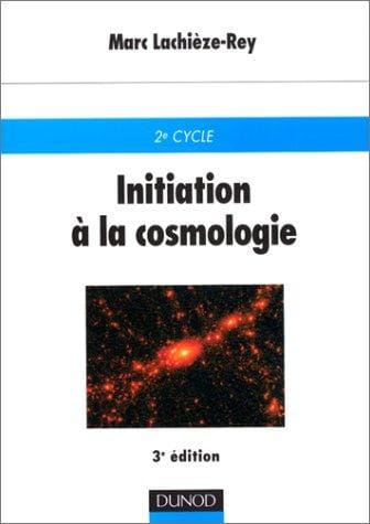 Initiation à la cosmologie