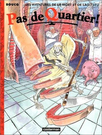 Les Aventures de la mort et de Lao Tseu: Pas de quartier !