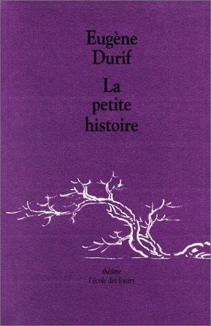 La Petite Histoire