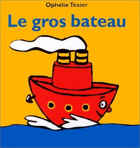Le Gros Bateau
