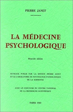 La médecine psychologique