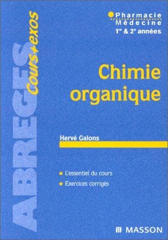 Chimie organique: Pharmacie médecine 1ère et 2ème années
