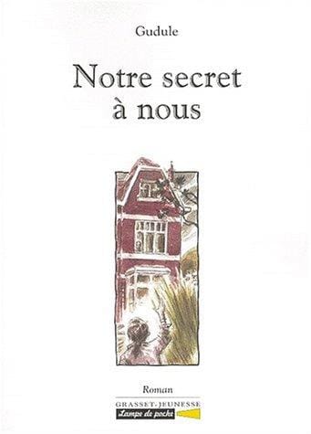Notre secret à nous