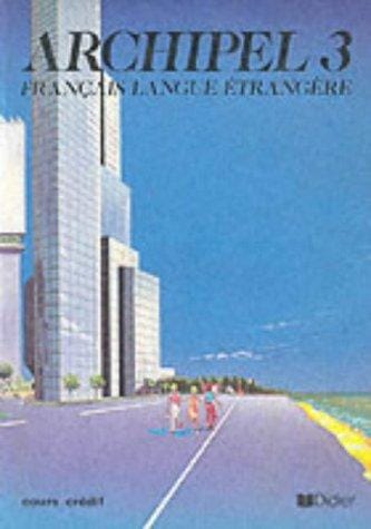 Archipel - Level 3: Student's Book 3