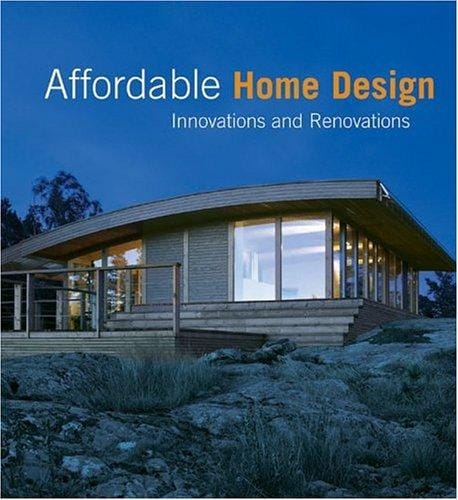 Affordable Home Design: Innovations and Renovations