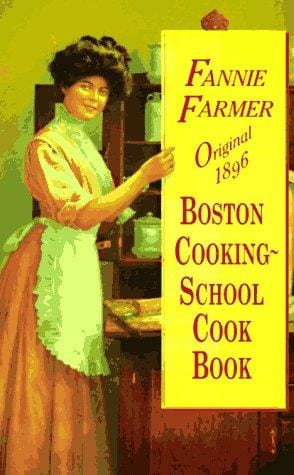 Original 1896 Boston Cooking-School cook book