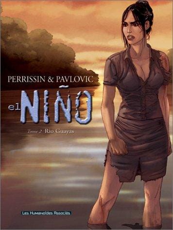 El Nino, tome 2: Rio Guayas