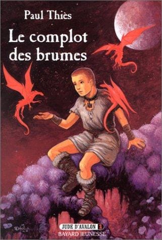 Le Complot des brumes, tome 1: Jude d'Avalon