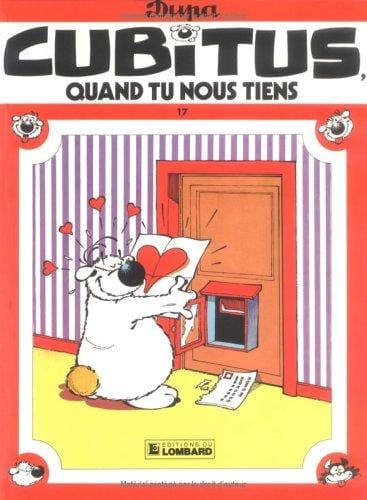 Cubitus, quand tu nous tiens !Â Tome 17